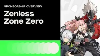 Zenless Zone Zero StreamElements Sponsorship Overview