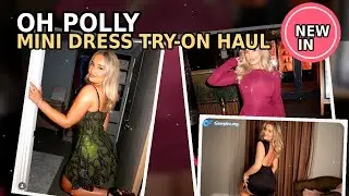 OH POLLY MINI DRESS TRY ON HAUL 