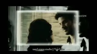 romantic 💞 status | WhatsApp status | Tamil status studio