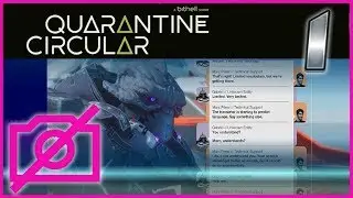 Quarantine Circular #1: Found an Alien! [Camless Girls Gaming]