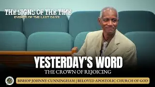 The Crown of Rejoicing | Bishop Johnny Cunningham