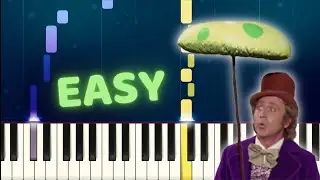Willie Wonka and the Chocolate Factory - PURE IMAGINATION - EASY Piano Tutorial