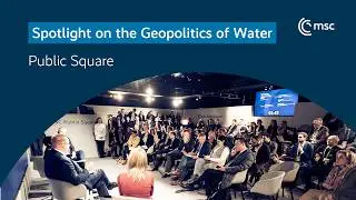 Spotlight on the Geopolitics of Water | Public Square