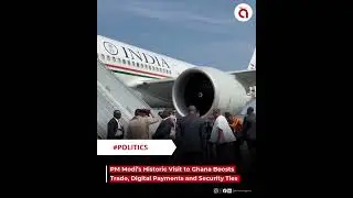 PM Modi&rsquo;s Historic Visit to Ghana Boosts Trade, Digital Payments and Security Tiesnare - #shorts