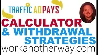 Traffic Ad Pays Calculator Tutorial TrafficAdPays Review No Scam with Paul Graue