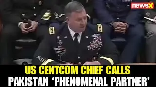 US CENTCOM Chief Hails Pakistan as &lsquo;Phenomenal Partner&rsquo; in Fight Against Terrorism