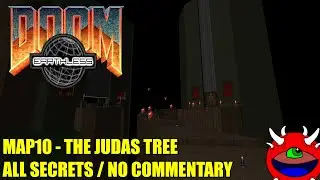 Doom 2: Earthless - MAP10 The Judas Tree - All Secrets No Commentary Gameplay