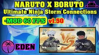 EDEN Emulator & Mod 60fps NARUTO X BORUTO Ultimate Ninja Storm Connections di Hp Android