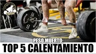 TOP 5 EJERCICIOS PARA EL CALENTAMIENTO DE PESO MUERTO