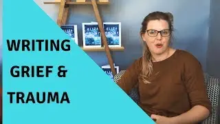 Writing about grief and trauma in YA fiction