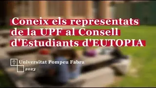 Coneix els representats de la UPF al Consell d'Estudiants&nbsp;d'EUTOPIA