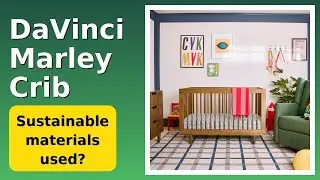 REVIEW (2025): DaVinci Marley Crib. ESSENTIAL details.