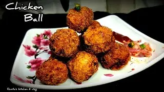 Easy crispy chicken Ball recipe||Chicken Ball snacks recipe in Bengali||চিকেন বল রেসিপি
