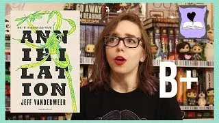 Annihilation - Spoiler Free Book Review