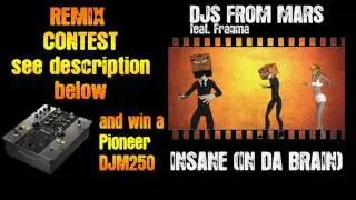 Djs From Mars Vs Fragma - Insane (In Da Brain) Novo Remix