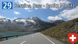 Switzerland: H29 Bernina Pass - Sankt Moritz