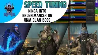Speedtuning Ninja into Brognimancer on UNM Clan Boss