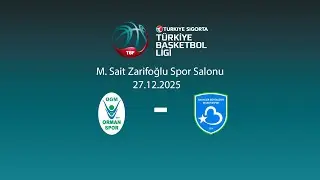 OGM Ormanspor – Balıkesir Büyükşehir Belediyespor Türkiye Sigorta Türkiye Basketbol Ligi 17.Hafta
