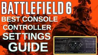 IN-DEPTH Battlefield 6 BEST CONSOLE / CONTROLLER SETTINGS GUIDE (PS5 / XBOX SERIES X S)