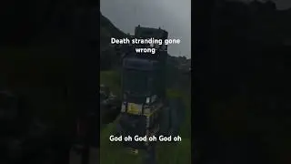 #fypシ #deathstranding #gamingfails #samporterbridges #foryou
