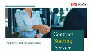 Flexi Staffing Service -Contract Staffing Services by IPS Group          #ipsgroup #staffingservices