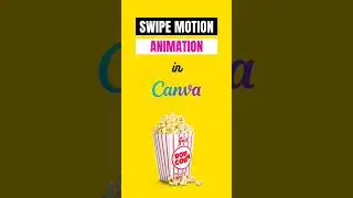 Swipe Motion Animation #canva #shorts