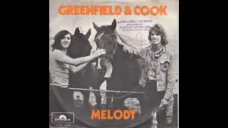 Greenfield & Cook - Melody (Nederbeat / pop) | (Den Haag) 1972