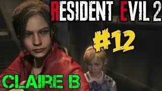 THIS FREAKING BOSS - Resident Evil 2 - Claire B Campaign #12