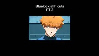 Bluelock ahh cuts🙏 Pt.3  #bluelock #edit #haircut #meme #memes #fyp #omniman