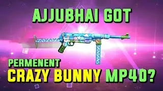 I GOT CRAZY BUNNY MP40 PERMENENT? AJJUBHAI UNBOXING | FREE FIRE HIGHLIGHTS |