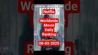 Netflix Worldwide Movie Daily Ranking &ndash; August 3, 2025 #netflix #ranking #movie #movies #vod