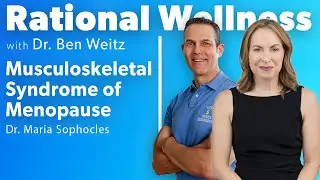 &laquo;Костно-мышечный синдром менопаузы&raquo; с доктором Марией Софокл: подкаст Rational Wellness 433