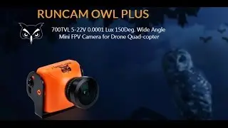 Runcam OWL plus - обзор и тестирование