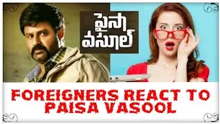 Paisa Vasool Stumper 101 Teaser | Balakrishna | Foreigners Reaction