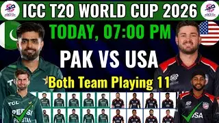 T20 World Cup 2026 | Pakistan vs United States of America Playing 11 | Pak vs Usa Playing 11