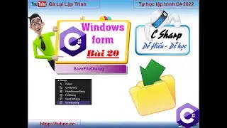 20. [Winform C# 2022]  SaveFileDialog C#- Dialogs - C# desktop application tutorial
