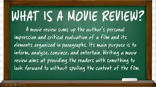 WRITING A MOVIE REVIEW