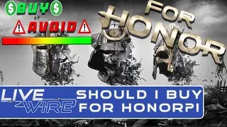 Should I Buy or Avoid For Honor? - For Honor Review