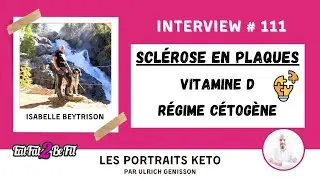 Portrait #keto Isabelle Beytrison : sclérose en plaques, régime cétogène, protocole Coimbra