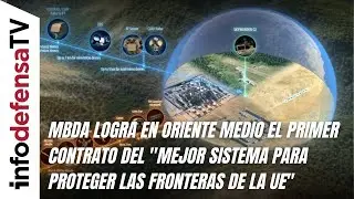 MBDA logra en Oriente Medio el primer contrato 