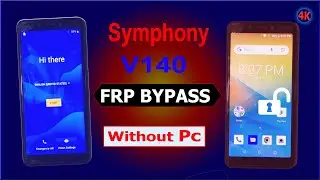 Symphony V140/ Frp Bypass V140/ Frp Symphony V140/ Google Account Bypass 20024/ Just bypasses