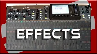 Behringer X32 - Using Effects