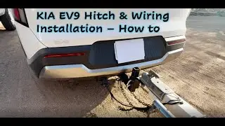 How to: KIA EV9 Hitch and Trailer Wiring Installation