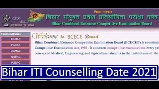 BIHAR ITI COUNSELLING DATE 2021 || BIHAR ITI CHOICE FILLING 2021 || BCECEB-2021
