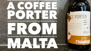 Lord Chambray X Lot 61 Coffee Porter | Maltese Craft Beer Review