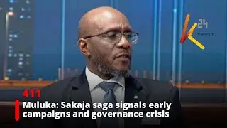 Muluka: Sakaja saga signals early campaigns and governance crisis