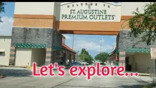 #StAugustine #Shopping #TheSageFamily  EXPLORING ST. AUGUSTINE PREMIERE OUTLETS