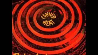 Built For Comfort - Canned Heat