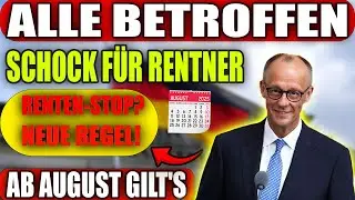 Rentenhammer ab August: Diese Regel trifft ALLE Rentner!