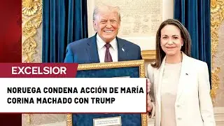 Noruega explota contra Mar&iacute;a Corina Machado por entregar medalla del Nobel de la Paz a Trump